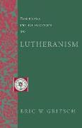 Fortress Introduction to Lutheranism