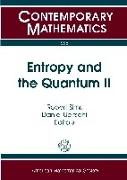 Entropy and the Quantum II