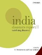 India Disasters Report II