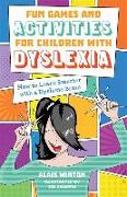 Fun Games and Activities for Children with Dyslexia