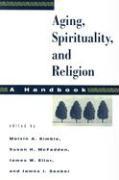 Aging, Spirituality, and Religion: A Handbook