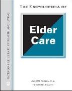 The Encyclopedia of Elder Care