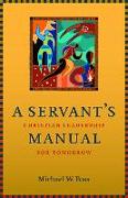 A Servant's Manual