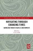 Navigating Through Changing Times