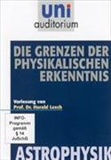 uni auditorium - Die Grenzen der Physikalischen Erkenntnis