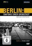 Berlin - Sinfonie einer Großstadt