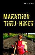 Marathon Thru Hiker