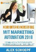 Mehr Unternehmenserfolg mit Marketing Automation 2018