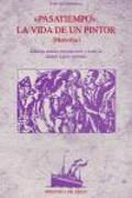 Pasatiempo : la vida de un pintor