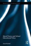 Moral Panics and School Educational Policy