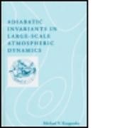 Adiabatic Invariants in Large-Scale Atmospheric Dynamics