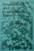 Neuroscience and Connectionist Theory