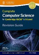 Complete Computer Science for Cambridge IGCSE® & O Level Revision Guide