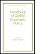 Handbook of Global Economic Policy