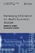 Harnessing Information for Health Economics Analysis