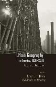 Urban Geography in America, 1950-2000