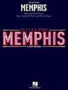 Memphis: Piano/Vocal Selections
