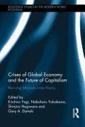 Crises of Global Economies and the Future of Capitalism