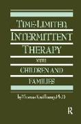 Time-Limited, Intermittent Therapy with Children and Families