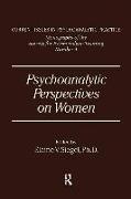 Psychoanalytic Perspectives On Women