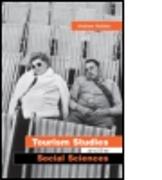 Tourism Studies and the Social Sciences