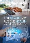 Telehealth and Mobile Health