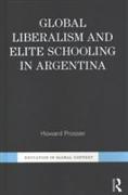 Global Liberalism and Elite Schooling in Argentina