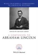 A Companion to Abraham Lincoln