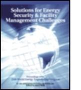 Solutions for Energy Security and Facility Management Challenges