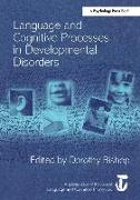 Language and Cognitive Processes in Developmental Disorders