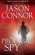 Prodigal Spy, The