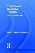 Trial-Based Cognitive Therapy