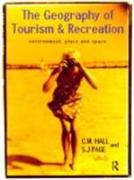 The Geography of Tourism and Recreation