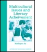 Multicultural Issues and Literacy Achievement