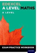 Edexcel A Level Maths: A Level Exam Practice Workbook (Pack of 10)