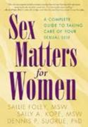 Sex Matters for Women, Second Edition