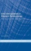 Anti-Immigrantism in Western Democracies