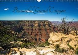 Beautiful Grand Canyon (Wall Calendar 2018 DIN A3 Landscape)