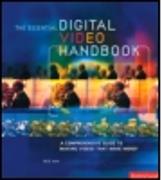 Essential Digital Video Handbook
