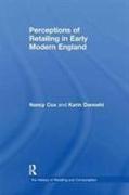 Perceptions of Retailing in Early Modern England