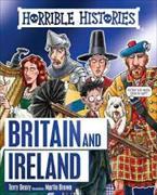 Horrible Histories. Horrible History of Britain and Ireland