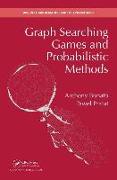 Graph Searching Games and Probabilistic Methods