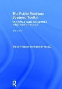 The Public Relations Strategic Toolkit