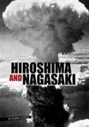 Hiroshima and Nagasaki