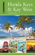 Insiders' Guide (R) to Florida Keys & Key West