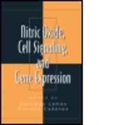 Nitric Oxide, Cell Signaling, and Gene Expression