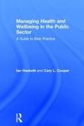 Managing Health and Wellbeing in the Public Sector