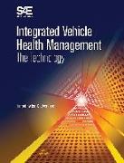 Integrated Vehicle Health Management