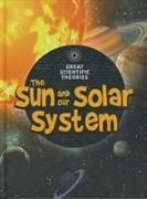 The Sun and Our Solar System