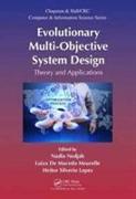 Evolutionary Multi-Objective System Design